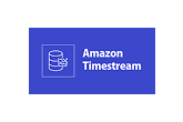 AWS Timestream