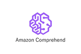 Amazon Comprehend