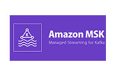 Amazon MSK