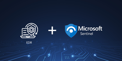 EDR Platform Integration with Microsoft Sentinel – 45% Boost in Incident Containment Speed
